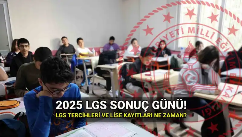 LGS Sonuçları için Geri Sayım: 2025 LGS Ne Zaman Açıklanacak?
